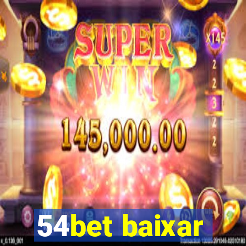 54bet baixar